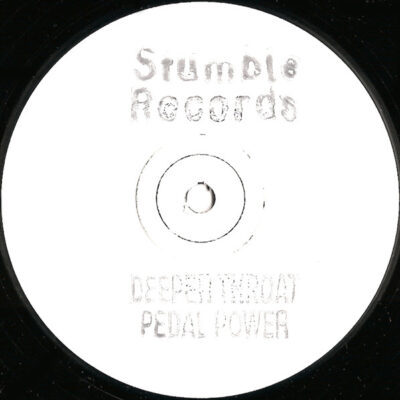 Deeper Throat - Pedal Power - 12", W/Lbl