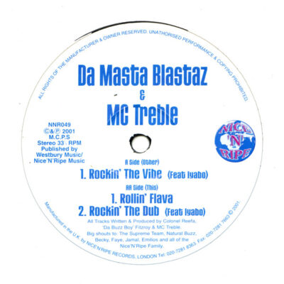 Da Masta Blastaz & MC Treble - Rockin' The Vibe - 12"