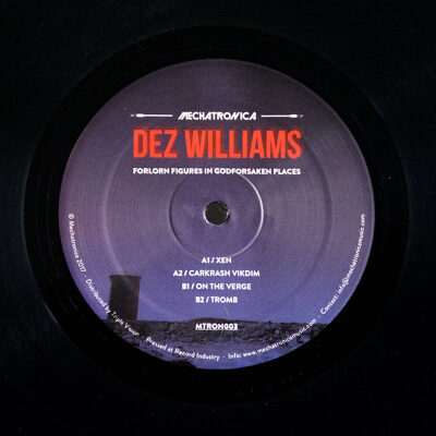 Dez Williams - Forlorn Figures In Godforsaken Places - 12", RP
