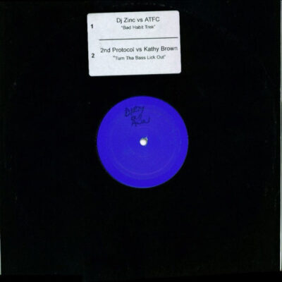 DJ Zinc Vs ATFC / Second Protocol Vs Kathy Brown - Bad Habit Trek / Turn Tha Bass Lick Out - 12", Unofficial, W/Lbl