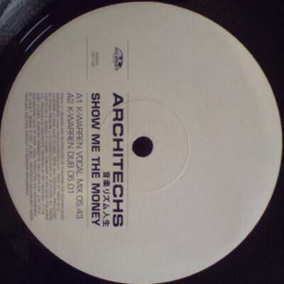 Architechs - Show Me The Money - 12", Single