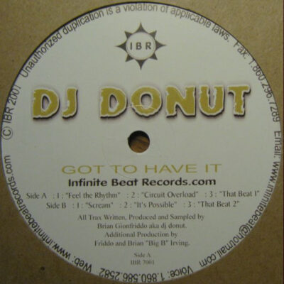 DJ Donut - Got To Have It - 12"