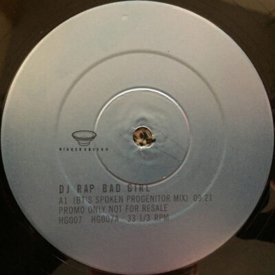 DJ Rap - Bad Girl (BT Remixes) - 12", Promo