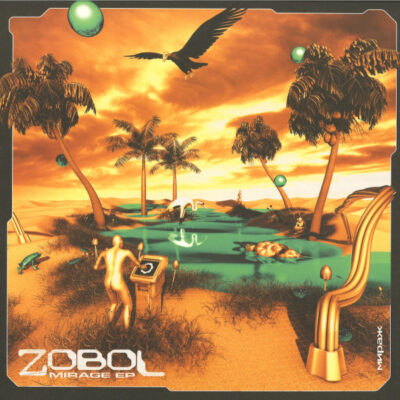 Zobol - Mirage EP - 12", EP, 180