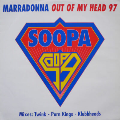 Marradonna - Out Of My Head 97 - 12"