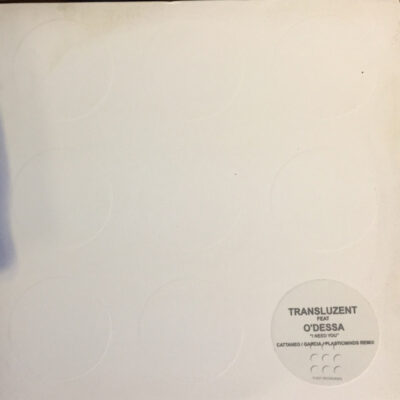 Transluzent Feat O'Dessa - I Need You - 12", Promo