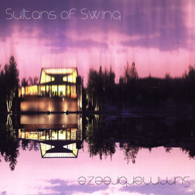 Sultans Of Swing (2) - Summerbreeze - 12"