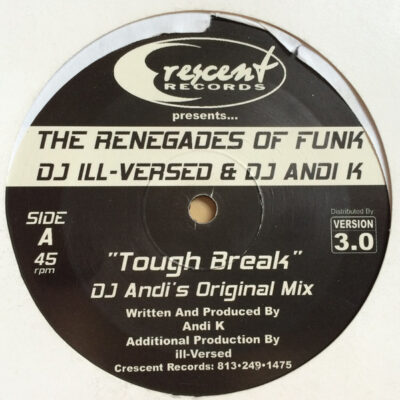 Renegades Of Funk - Tough Break - 12"