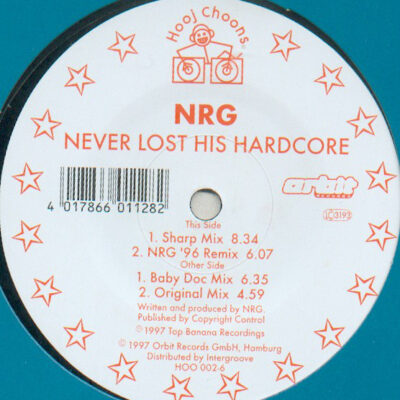 N.R.G. - Never Lost His Hardcore - 12"
