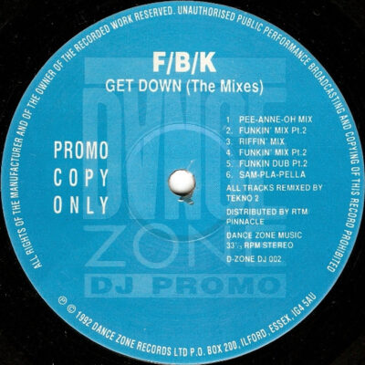 F/B/K - Get Down (The Mixes) - LP, S/Sided, Etch, Promo