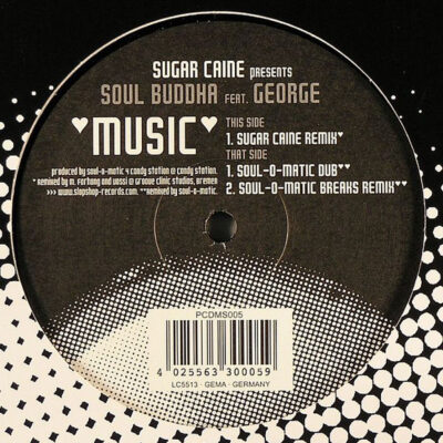 Sugar Caine Presents Soul Buddha Feat. George (46) - Music - 12"