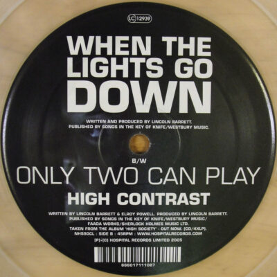 High Contrast - When The Lights Go Down / Only Two Can Play - 12", Ltd, Cle