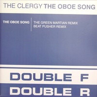The Clergy - The Oboe Song (Remixes) - 12"