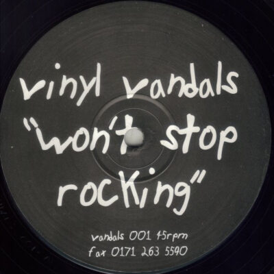 Vinyl Vandals - Won't Stop Rocking / 2-3 Break - 12"
