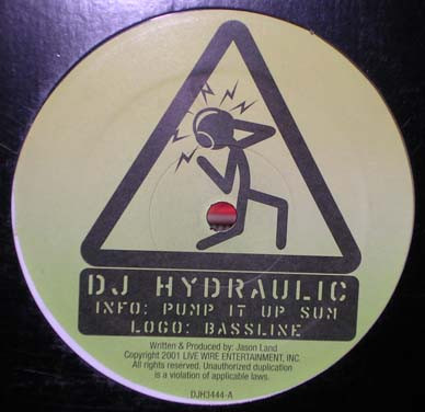 DJ Hydraulic - Pump It Up Sum / Bassline - 12"