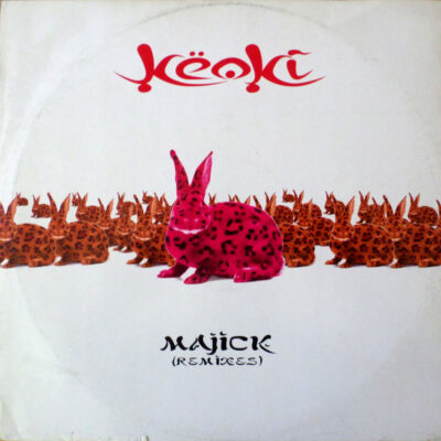 Keoki - Majick (Remixes) - 12"