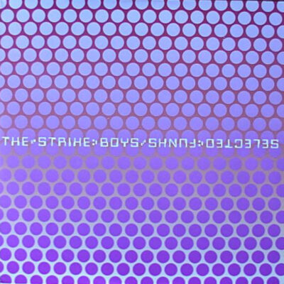 The Strike Boys - Selected Funks - 3xLP, Album