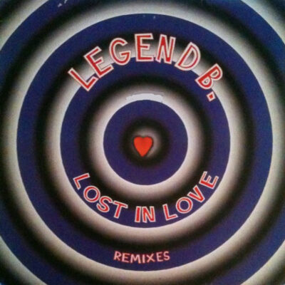 Legend B - Lost In Love (The Remixes) - 12", Ltd