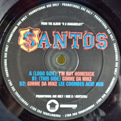 Santos - I'm Not Homesick / Gimme Da Mike - 12", Promo