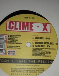 Clime-X - Don't Fake The Feeling - 12"