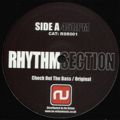 Rhythm Section (2) - Check Out The Bass - 12"