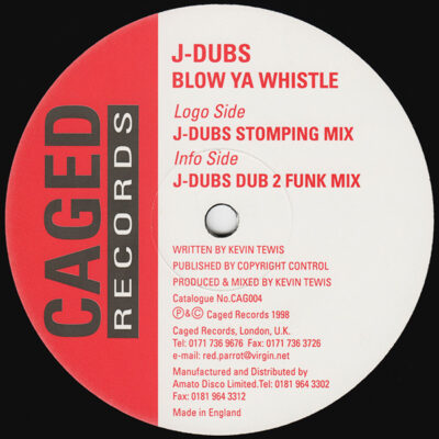 J-Dubs - Blow Ya Whistle - 12"