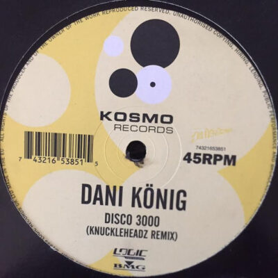 Dani König - Disco 3000 (Knuckleheadz Remix) - 12"