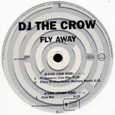 DJ The Crow - Fly Away - 12"