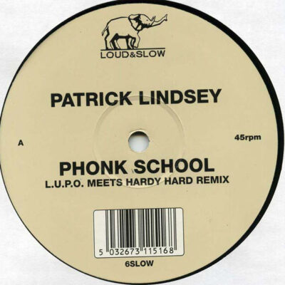 Patrick Lindsey - Phonk School - 12"