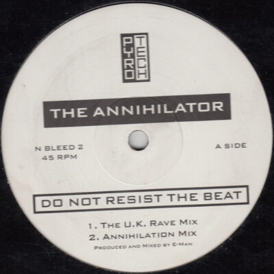 The Annihilator (2) - Do Not Resist The Beat - 12"