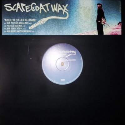 Scapegoat Wax - Aisle 10 (Hello Allison) - 12", Promo