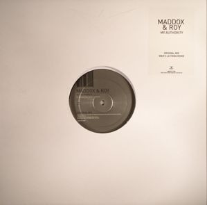 Maddox & Roy - My Authority - 12"