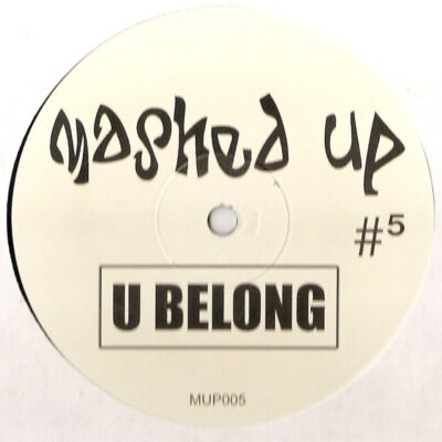 Unknown Artist - Mashed Up #5 - U Belong - 12", S/Sided