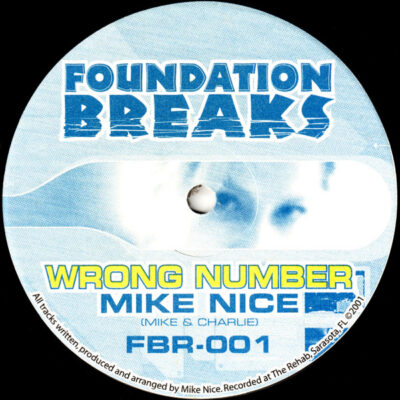 Mike Nice (2) - Wrong Number / Aphrodisiac - 12"