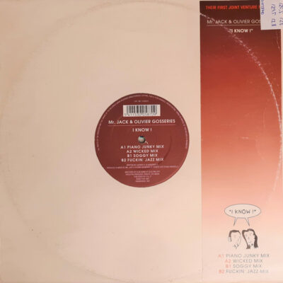 Mr. Jack & Olivier Gosseries - I Know ! - 12"