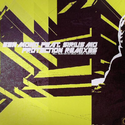 Ben Mono Feat. Sirius Mo* - Protection - Remixes - 12"