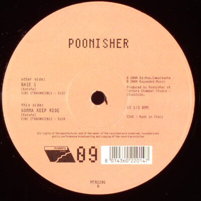 Poonisher - Base 1 / Gonna Keep Ride - 12"