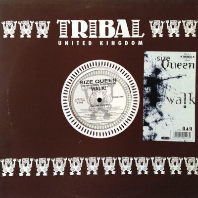Size Queen Featuring Paul Alexander - Walk! - 12"