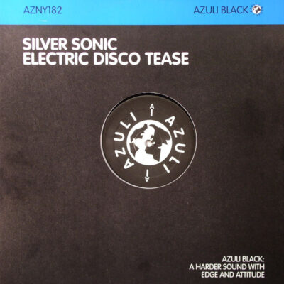 Silver Sonic - Electric Disco Tease - 12", S/Sided