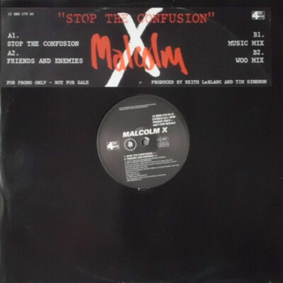 Malcolm X - Stop The Confusion - 12", Promo