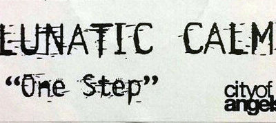 Lunatic Calm - One Step - 12", W/Lbl, Sti