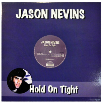 Jason Nevins - Hold On Tight - 12"