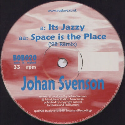 Johan Svenson - It's Jazzy / Space Is The Place - 12"