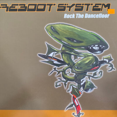 Reboot System - Rock The Dancefloor - 12"