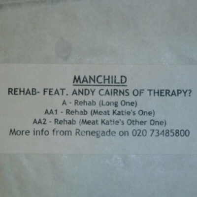 Manchild - Rehab - 12", TP, W/Lbl
