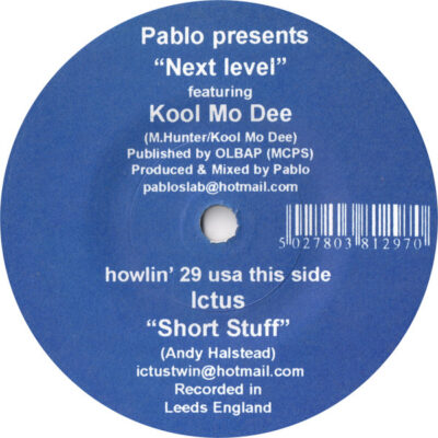 Pablo Featuring Kool Moe Dee / Ictus (3) - Next Level / Short Stuff - 7", Single