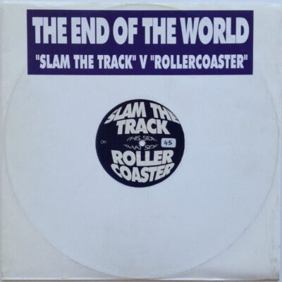 The End Of The World - Slam The Track V Rollercoaster - 12"