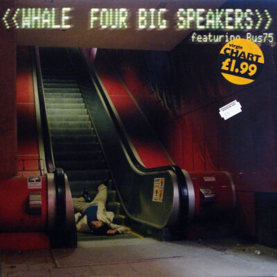 Whale Featuring Bus75 - Four Big Speakers - 12", Single
