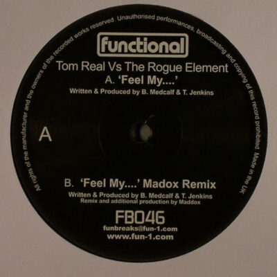 Tom Real vs. The Rogue Element - Feel My.... - 12"
