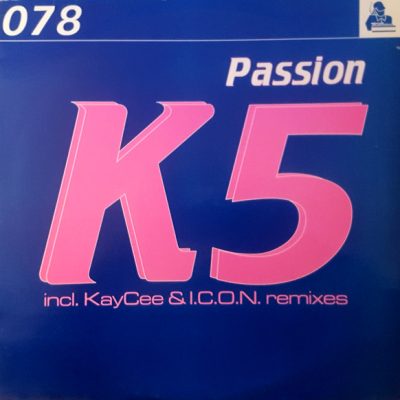 K5 - Passion - 12"